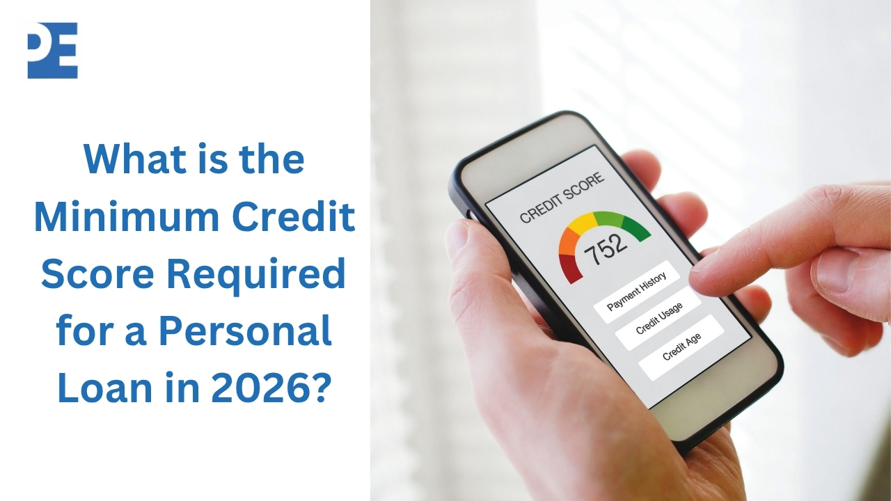 What is the Minimum Credit Score Required for a Personal Loan in 2026?