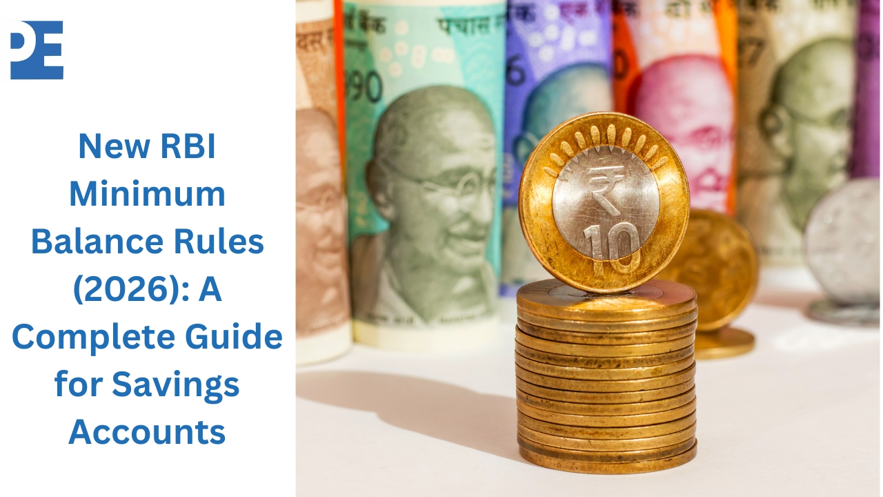 New RBI Minimum Balance Rules (2026): A Complete Guide for Savings Accounts